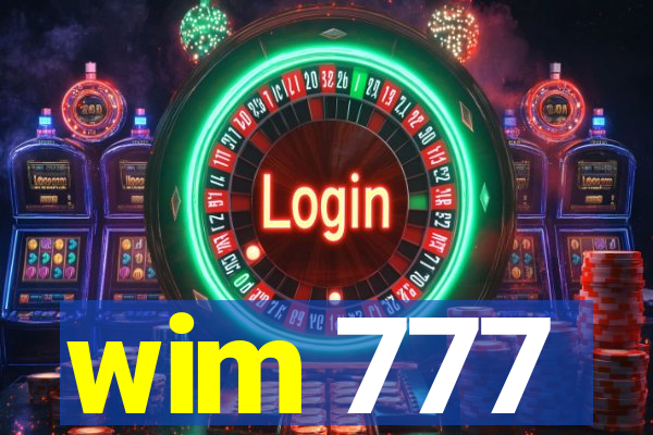 wim 777